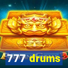 777 drums